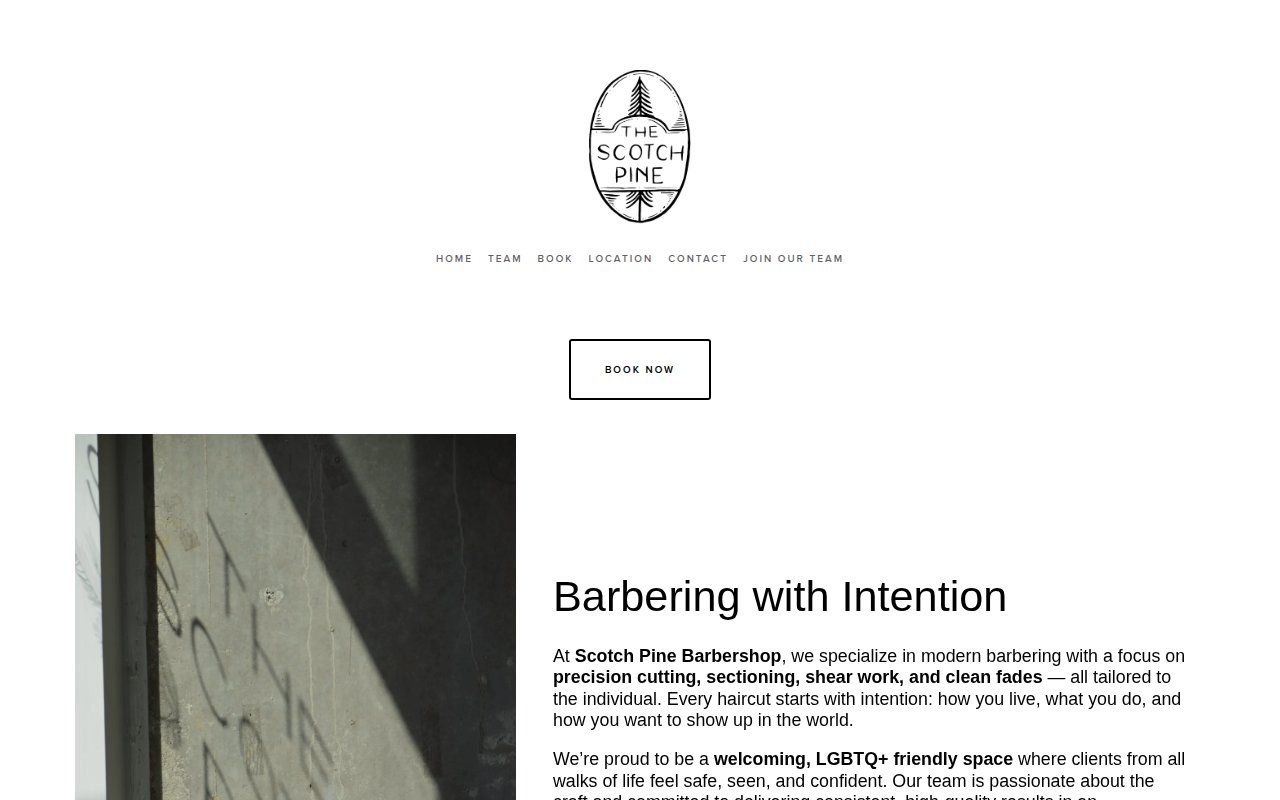 Scotch Pine homepage with 'Barbering with Intention' branding and barber introductions